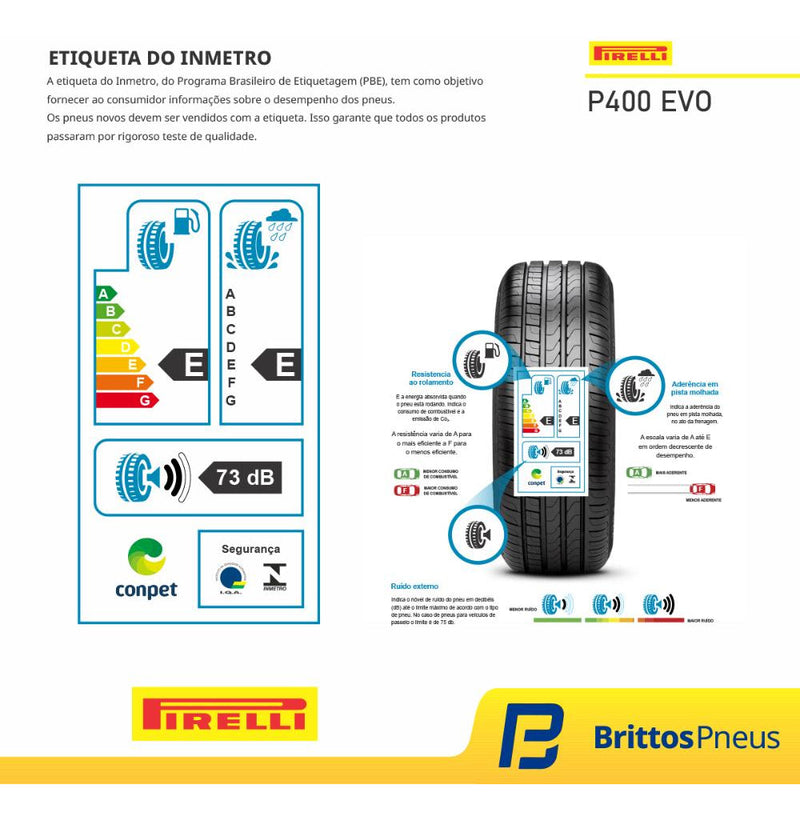 Kit 4 Pneus Pirelli Aro 16 P400 Evo 205/55 R16 91v